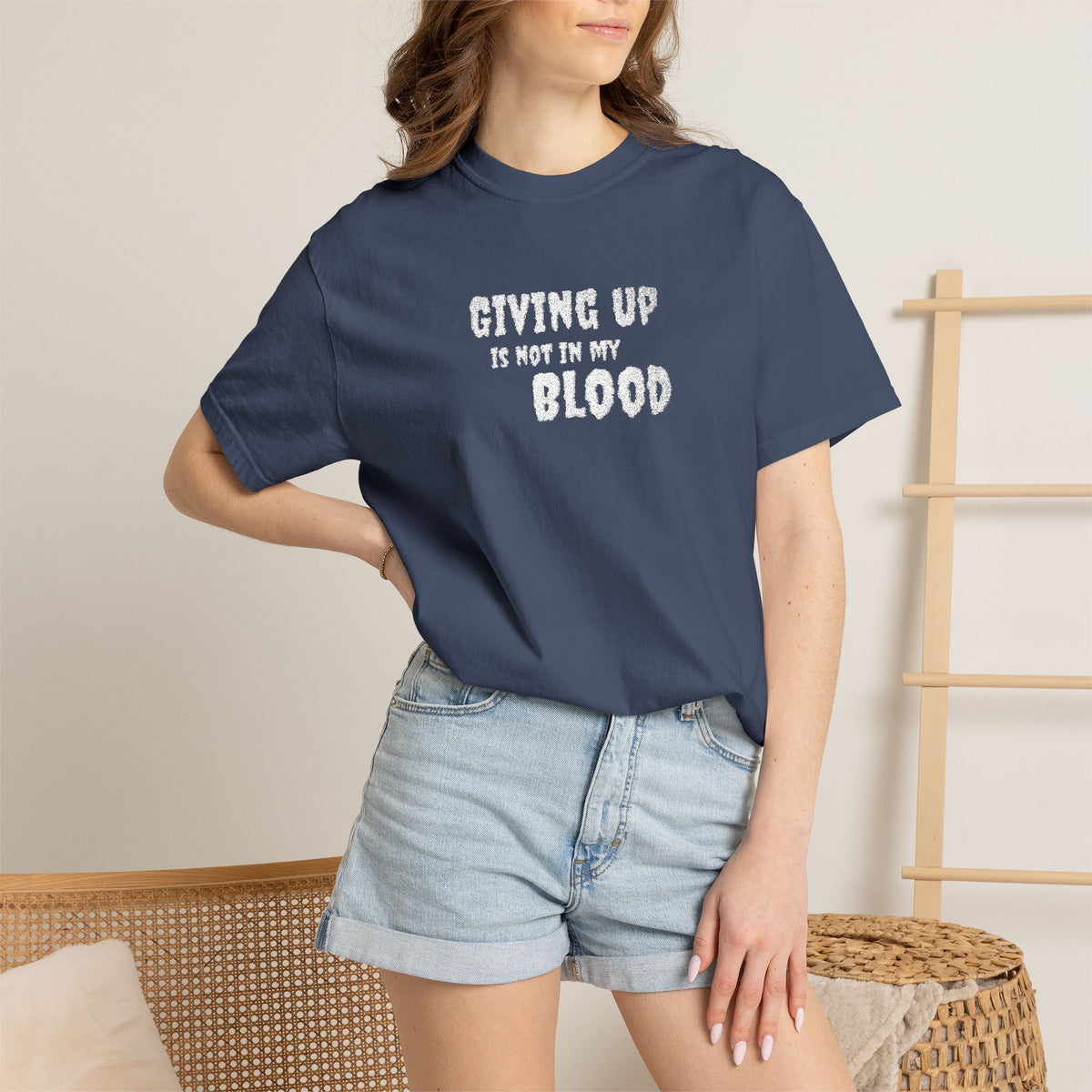 Giving Up Is Not In My Blood T-Shirt — Motivational Graphic Tee Printify