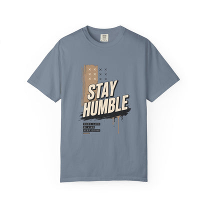 Stay Humble T-Shirt — Vintage Military Green Graphic Tee Printify