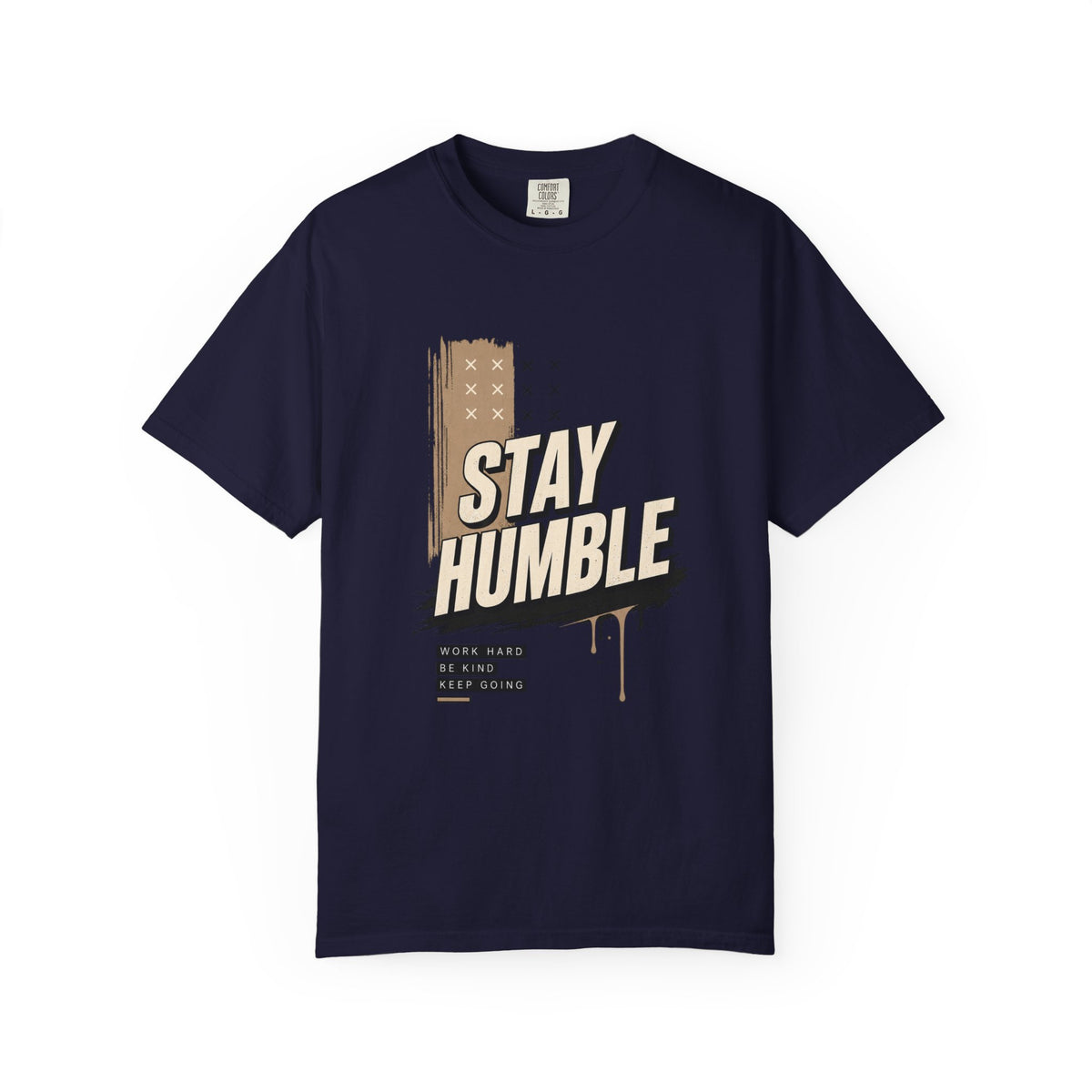 Stay Humble T-Shirt — Vintage Military Green Graphic Tee Printify