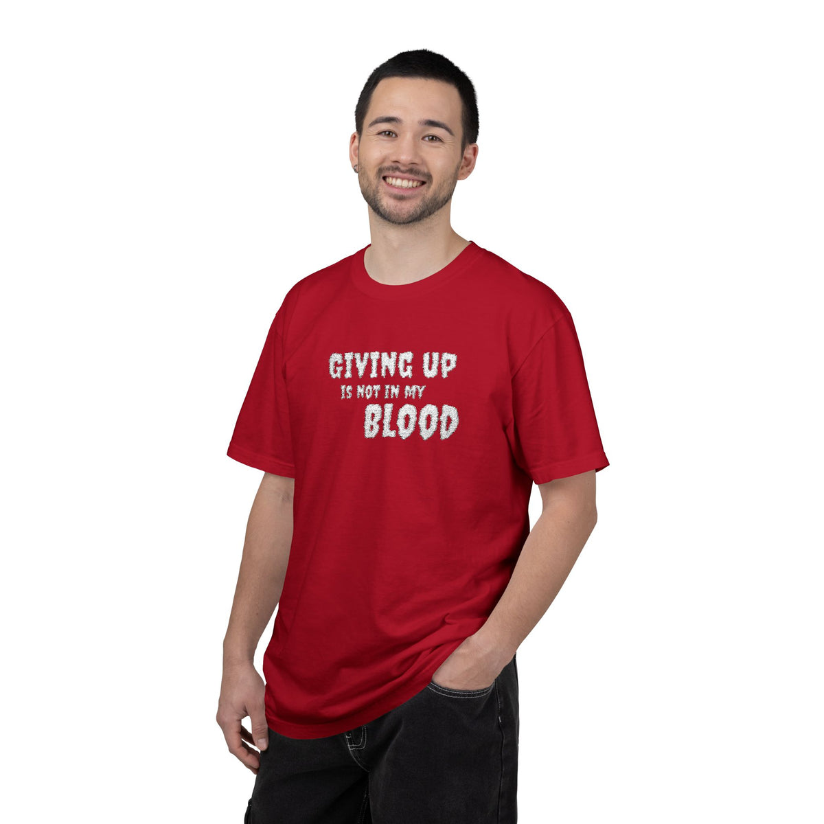 Giving Up Is Not In My Blood T-Shirt — Motivational Graphic Tee Printify