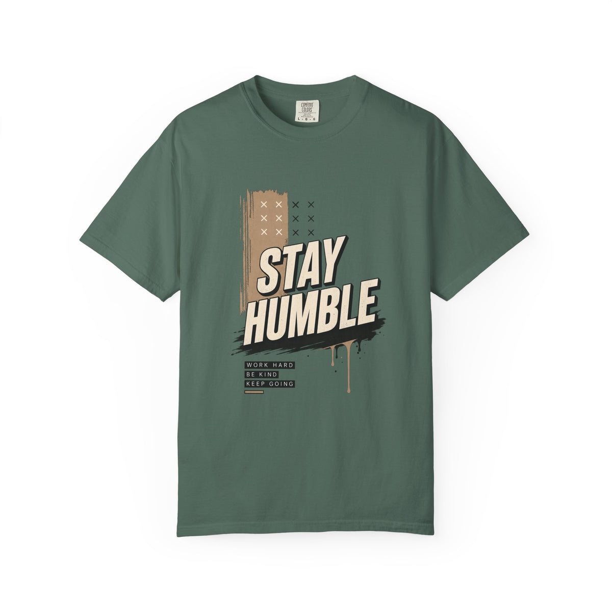 Stay Humble T-Shirt — Vintage Military Green Graphic Tee Printify